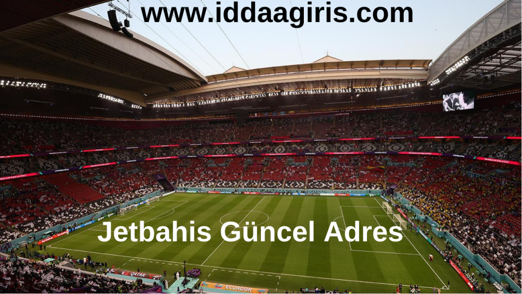 Jetbahis Güncel Adres